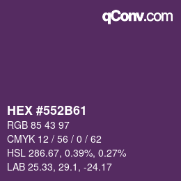 Farbcode: HEX #552B61 | qconv.com