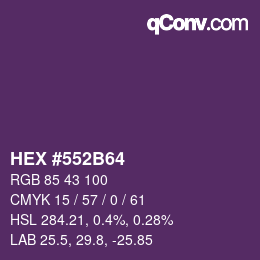 Code couleur: HEX #552B64 | qconv.com