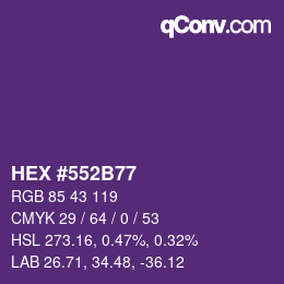 Farbcode: HEX #552B77 | qconv.com