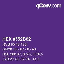カラーコード: HEX #552B82 | qconv.com