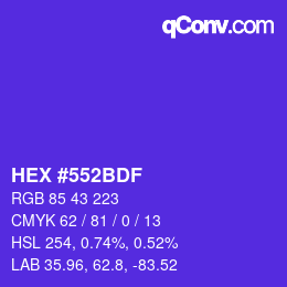 カラーコード: HEX #552BDF | qconv.com