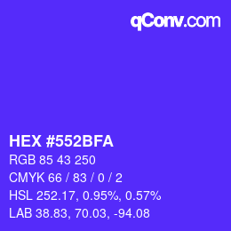 Code couleur: HEX #552BFA | qconv.com
