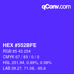 Farbcode: HEX #552BFE | qconv.com