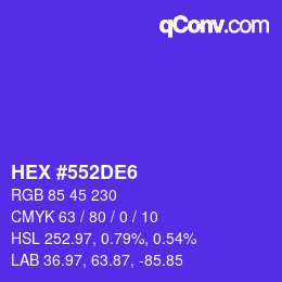 カラーコード: HEX #552DE6 | qconv.com