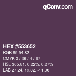 Color code: HEX #553652 | qconv.com