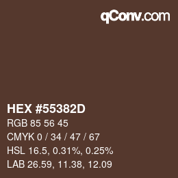 Farbcode: HEX #55382D | qconv.com