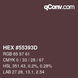 Code couleur: HEX #55393D | qconv.com