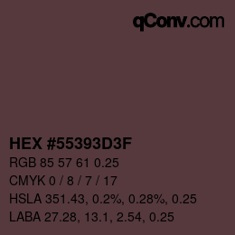 カラーコード: HEX #55393D3F | qconv.com