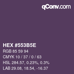 Farbcode: HEX #553B5E | qconv.com