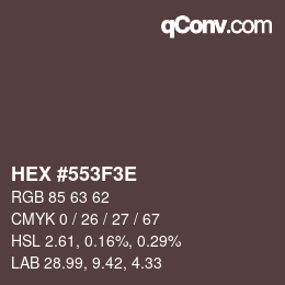 Color code: HEX #553F3E | qconv.com