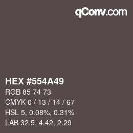 Color code: HEX #554A49 | qconv.com