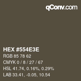 カラーコード: HEX #554E3E | qconv.com