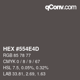 Color code: HEX #554E4D | qconv.com