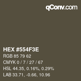 Color code: HEX #554F3E | qconv.com