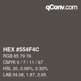 Color code: HEX #554F4C | qconv.com