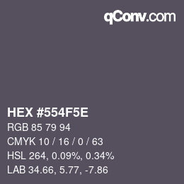 カラーコード: HEX #554F5E | qconv.com