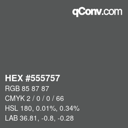 カラーコード: HEX #555757 | qconv.com