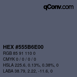 Color code: HEX #555B6E00 | qconv.com