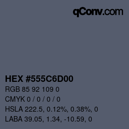 Color code: HEX #555C6D00 | qconv.com