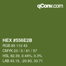 颜色代码: HEX #556E2B | qconv.com