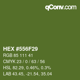 カラーコード: HEX #556F29 | qconv.com