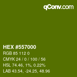 Color code: HEX #557000 | qconv.com