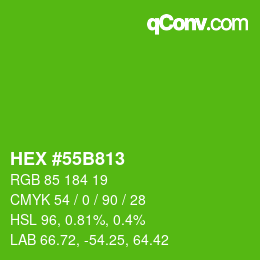 カラーコード: HEX #55B813 | qconv.com