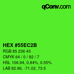 Color code: HEX #55EC2B | qconv.com