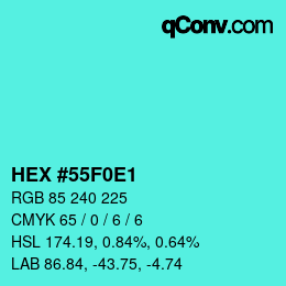 カラーコード: HEX #55F0E1 | qconv.com