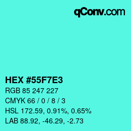 Color code: HEX #55F7E3 | qconv.com