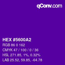 Farbcode: HEX #5600A2 | qconv.com