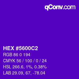Code couleur: HEX #5600C2 | qconv.com
