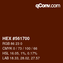 Color code: HEX #561700 | qconv.com