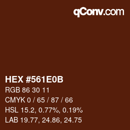 Farbcode: HEX #561E0B | qconv.com