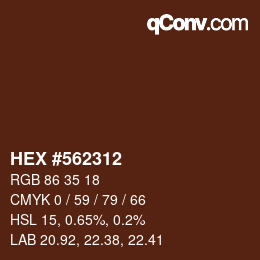カラーコード: HEX #562312 | qconv.com