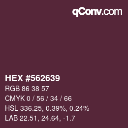 颜色代码: HEX #562639 | qconv.com