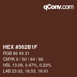 Color code: HEX #562B1F | qconv.com