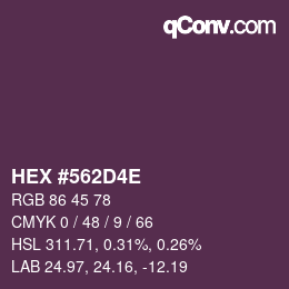 Color code: HEX #562D4E | qconv.com