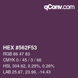 Color code: HEX #562F53 | qconv.com