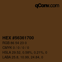 Color code: HEX #56361700 | qconv.com