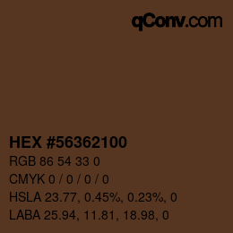 Code couleur: HEX #56362100 | qconv.com