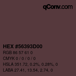 颜色代码: HEX #56393D00 | qconv.com