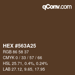 カラーコード: HEX #563A25 | qconv.com
