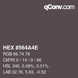 Color code: HEX #564A4E | qconv.com