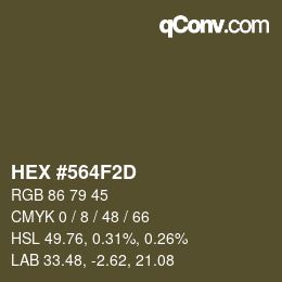 Color code: HEX #564F2D | qconv.com