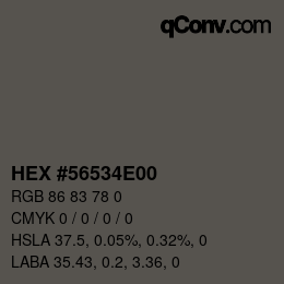 Color code: HEX #56534E00 | qconv.com