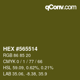 Color code: HEX #565514 | qconv.com