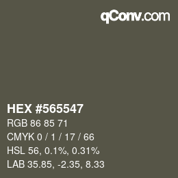 Color code: HEX #565547 | qconv.com