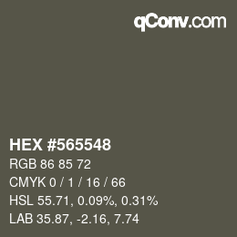 颜色代码: HEX #565548 | qconv.com