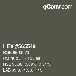 颜色代码: HEX #565549 | qconv.com